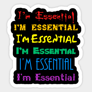 I'm Essential Pride Sticker